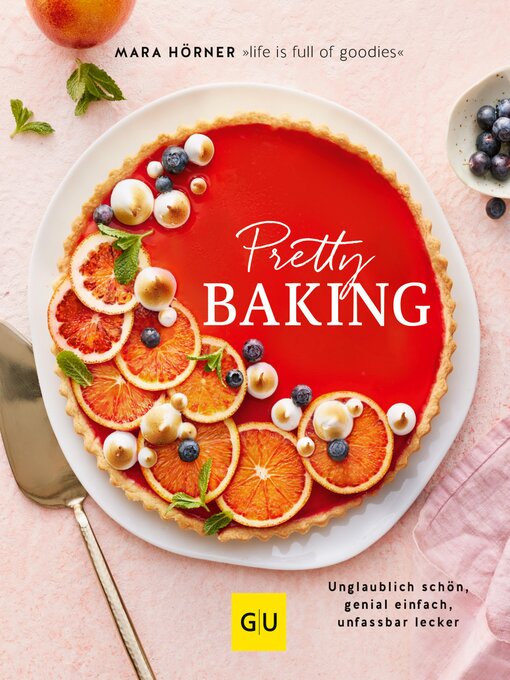 Title details for Pretty Baking by Mara Hörner - Available